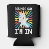 Klingt schwul Ich bin in LGBT Stolz Regenbogen Ein Dosenkühler (Rückseite)