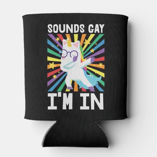 Klingt schwul Ich bin in LGBT Stolz Regenbogen Ein Dosenkühler (Rückseite)