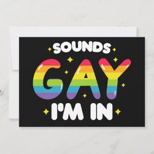 Klingt schwul Ich bin in lustigem LGBT-Stolz Einladung