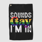 Klingt schwul Ich bin in Rainbow LGBT Flag Pride M Golfhandtuch (Vorderseite)