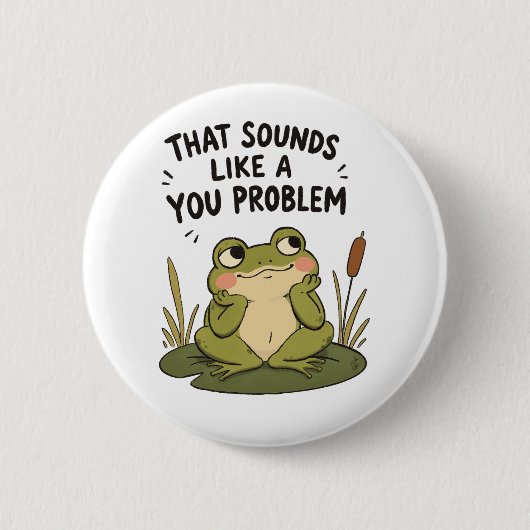 Klingt wie ein Du-Problem - Button (Vorderseite)