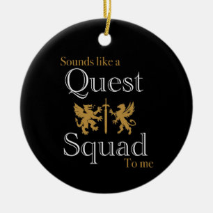 Klingt wie ein Quest-Squad-Schmuck für mich Keramik Ornament