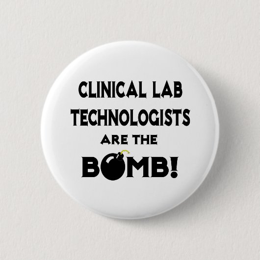 Klinische Labrador-Techniker sind die Bombe! Button (Vorderseite)