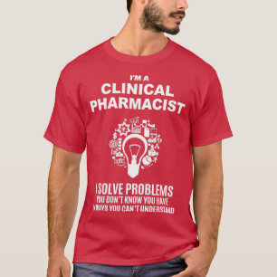 KLINISCHE PHARMAZEUTISCHE LÖSUNG VON PROBLEMEN WEI T-Shirt