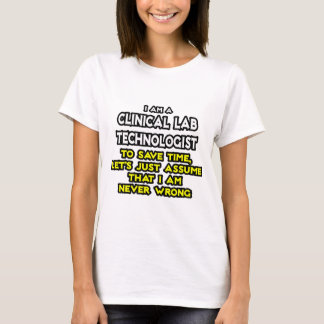Klinischer Labrador Tech Joke .. Niemals falsch T-Shirt