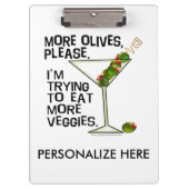 KLIPBOARD - Mehr Oliven. Esst Veggies! Klemmbrett (Vorderseite)