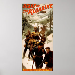 KLONDIKE-GOLDRAUSCH 1897 POSTER