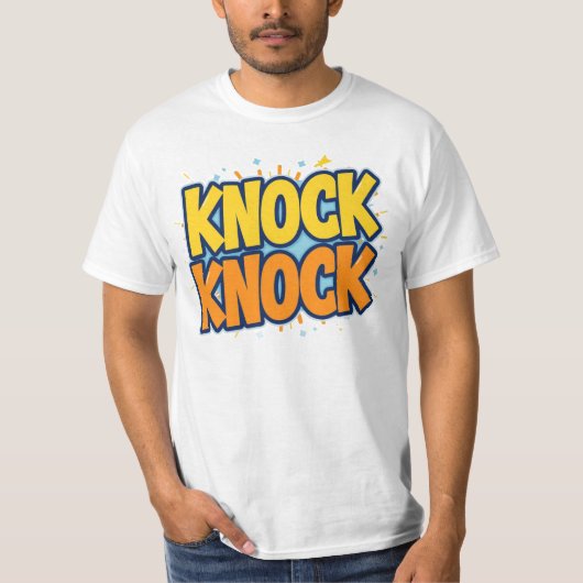 Klopf klopf T-Shirt (Vorderseite)