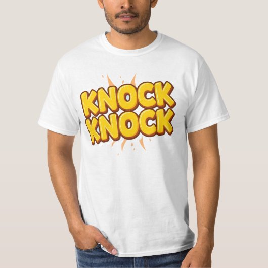 Klopf klopf T-Shirt (Vorderseite)