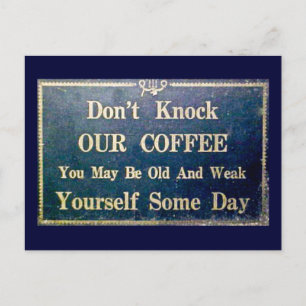 Klopf nicht an unser Kaffee Vintage Schild Dark Bl Postkarte