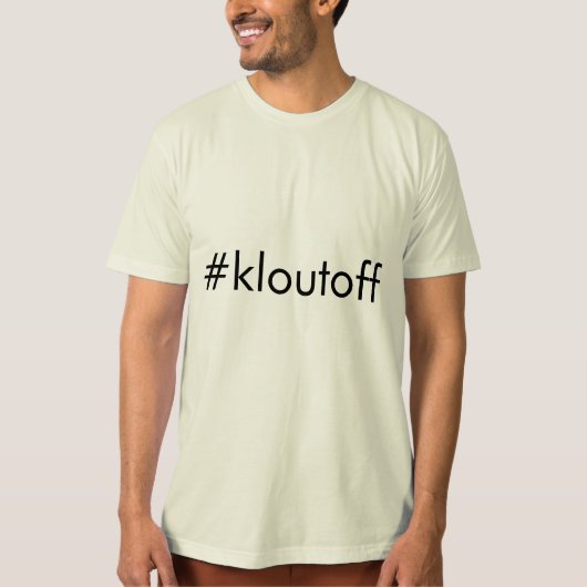 #kloutoff T-Shirt (Vorderseite)
