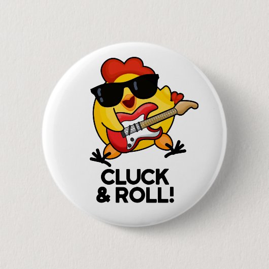 Kluck and Roll Funny Rock'n'Roll Chicken Puff Button (Vorderseite)