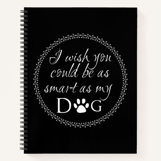 Klug als mein Dog-Notebook Notizblock (Vorderseite)