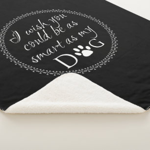 Klug als mein Hund Sherpa Blanket Sherpadecke