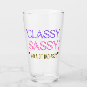 "Klug, sauber und ein bisschen schlecht." Glas