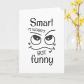 Klug war es nicht nur lustig karte (Gelbe Blume)