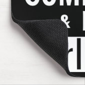 Klug, wenn Sie Touch mein Computer ich Sie Mousepad (Ecke)