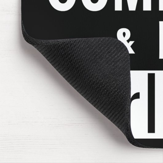 Klug, wenn Sie Touch mein Computer ich Sie Mousepad (Ecke)