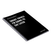 Kluge Dinge, die ich später sagen werde Notizblock (Rechte Seite)