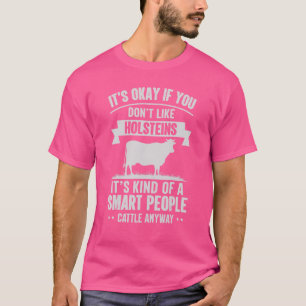 Kluge Leute Rinder Bauer Kuh brüten Holsteins T-Shirt