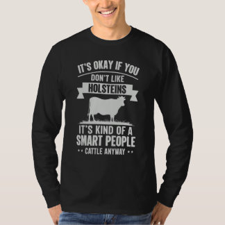 Kluge Leute Rinderbauer Kuh Rasse Holsteins 1 T-Shirt