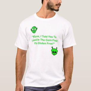 Klyxx, erklärte ich Ihnen, auf dem Mais-Gebiet zu T-Shirt