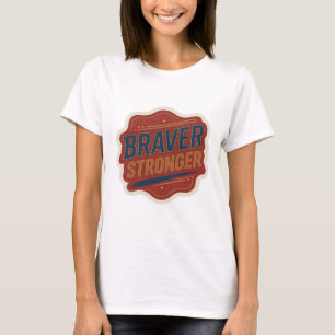 Knackiges Blau BRAVER STRONGER Statement-Design T-Shirt