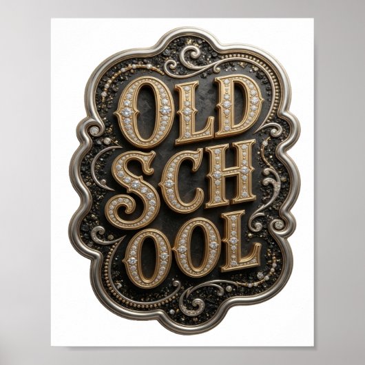 Knackiges Gold OLD SCHOOL Zitat Design Poster (Vorne)