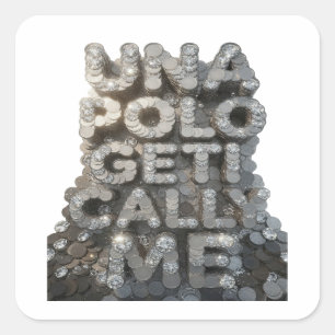 Knackiges Silber UNA POLO GETI CALLA ME Geschenk A Quadratischer Aufkleber