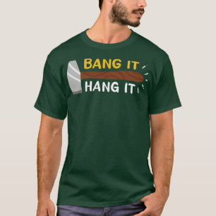 Knall es und hang es T-Shirt