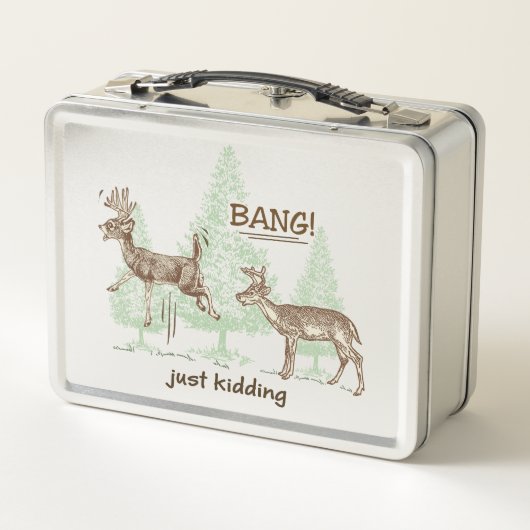 Knall! Gerade scherzend! Jagd-Rotwild Metall Lunch Box (Rückseite)