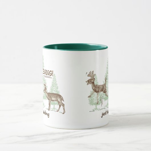Knall! Gerade scherzend! Jagd-Spaß Tasse (Zentrum)