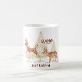 Knall! Hör auf! Jagd Spaß Braun Tasse (Mittel)