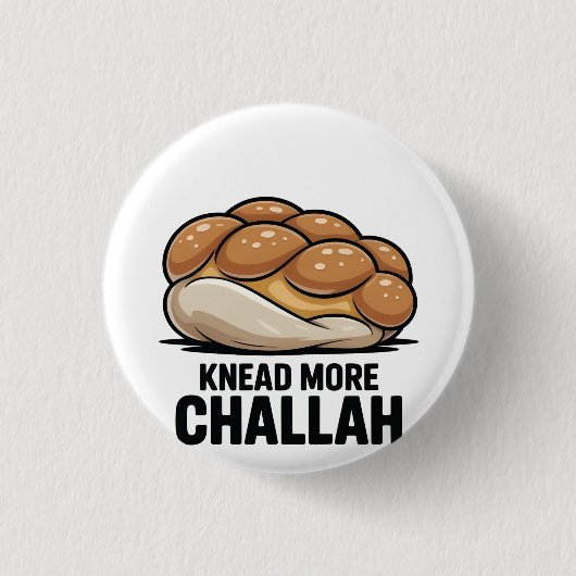 Knead more Challah Juden Backen Button (Vorderseite)