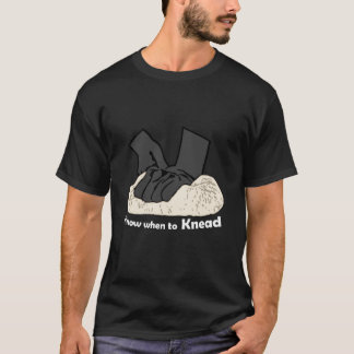 Knead T-Shirt