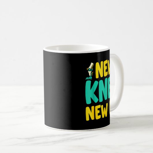 Knee Replacement Recovery New Knee New Me After Su Kaffeetasse (VorderseiteRechts)
