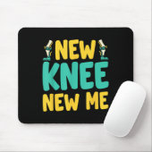 Knee Replacement Recovery New Knee New Me After Su Mousepad (Mit Mouse)