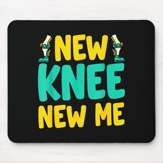 Knee Replacement Recovery New Knee New Me After Su Mousepad (Vorne)