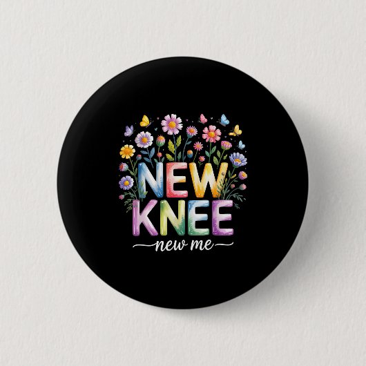 Knee Replacement Recovery Surgery Funny New Knee N Button (Vorderseite)