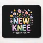 Knee Replacement Recovery Surgery Funny New Knee N Mousepad (Vorne)