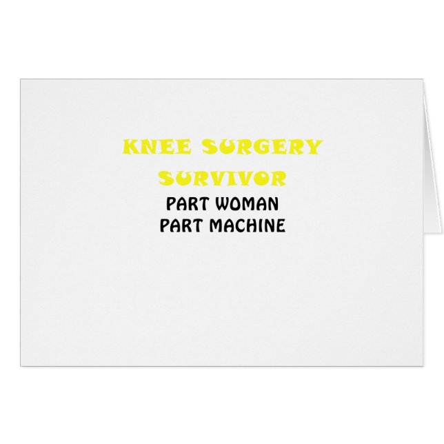 Knee Surgery Survivor Part Woman Part Machine (Vorderseite (Horizontal))