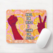 Kneel für Frieden und Stand für Gerechtigkeit ( V2 Mousepad (Mit Mouse)