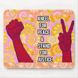 Kneel für Frieden und Stand für Gerechtigkeit ( V2 Mousepad