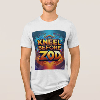Kneel vor Zod - Iconic Command T-Shirt Tri-Blend Shirt