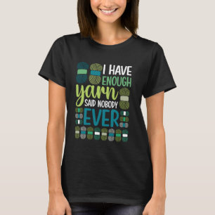 Knetgarne Crochet Crocheting Sammeln Funny T-Shirt