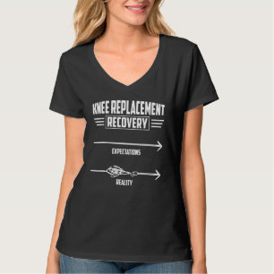 Knie-Ersatz-Operation Erholung Joint Replacement T-Shirt