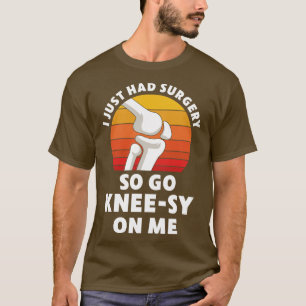Knie-Ersatz-Operation Neue Knie-Erholung 1 T-Shirt