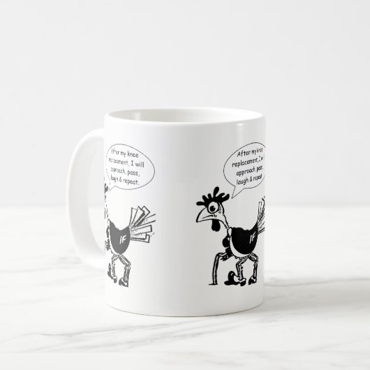 Knie-Ersatz-Operation - Spaß-Zitat Kaffeetasse (Vorderseite Links)