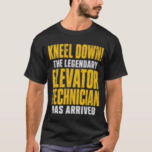 Knie nieder, der legendäre Aufzugstechniker T-Shirt