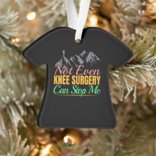 Knie-OP-Wanderzitat - Bergsteiger Ornament
